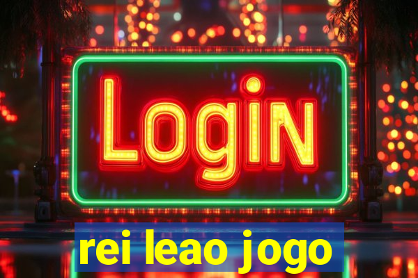 rei leao jogo